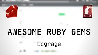 Lograge - Awesome Ruby Gems 