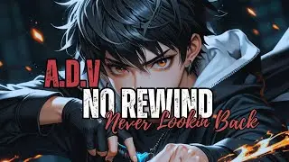 No Rewind ⏮Never Lookin' Back💥Trap Song Lyrics Video🎶🎧