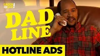 Dad Line | Hotline Ad Series | LOL Network