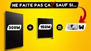 Comment Brancher 2 Panneaux Solaires de Puissance Différente ?