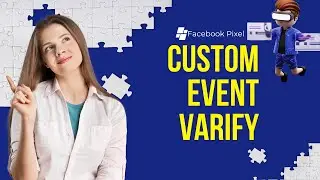 Facebook New Update Custom Events Varify | Trackingbygtm | 2023