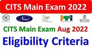 CITS Latest News For Main Exam 2022, CITS Attendance Criteria For Final Exam 2022