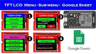 2.4 inch TFT LCD shield ESP32 Menu Option Selection | esp32 | TFT LCD shield | Google Sheets