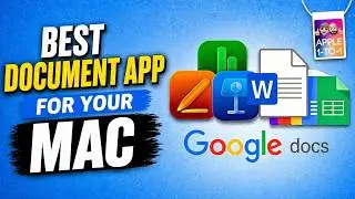 Best Documents App for Mac– Pages vs Google Docs vs Microsoft Word