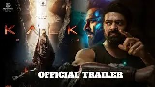 Kalki 2898AD | Official trailer| Rebal star Prabhas| Nag Aswini| Deepika padukone| Official trailer|