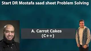 A. Carrot Cakes  (c++)