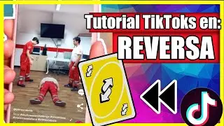Como poner un VIDEO al REVÉS en TIK TOK 🔴👌 | Como poner un VIDEO en REVERSA en TIK TOK 🔴👌