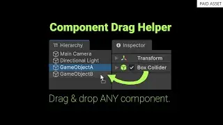 Unity: Component Drag Helper