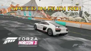 Die Performance des R8! | Forza Horizon 3 #001 [FULL HD] [60 FPS]