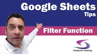 How to use the Filter Function in Google Sheets