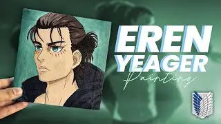 EREN YEAGER PAINTING✨ |timelapse painting|