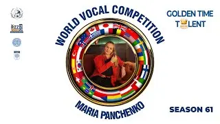 GOLDEN TIME TALENT | 61 Season  | Maria Panchenko | Pop vocals