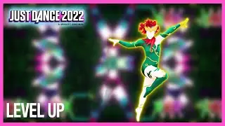 Just Dance 2022: Level Up | Mashup Fanmade