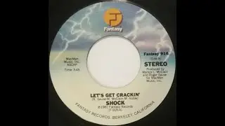 Shock -  Let's Get Crackin' (1981)
