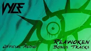 Vyle: Reawoken (Bonus Tracks) [FULL ALBUM]