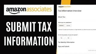 How to submit tax information in Amazon Affiliate | Navigate Now