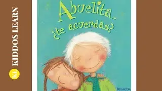 Abuelita Te acuerdas? (cuento infantil en español)
