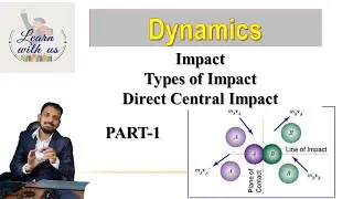 Applied Mechanics - Dynamics/ Impact - Part 1 / IOE