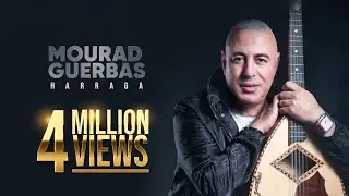 Mourad Guerbas - Haraga Feat Samir Sadaoui