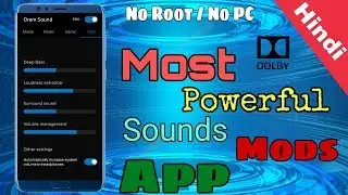 Most powerful Sound Mod App In Android || No Root No PC || No FAKE