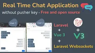 Laravel Real Time Chat Application | Vue 3 Laravel Real-Time Chat | Laravel Broadcasting |HINDI