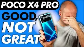 Disappointing Poco X4 Pro 5G Review