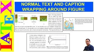 Side Caption, and Wrapping the Text and Caption around Figure (Latex Advanced Tutorial-36)