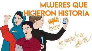 WOMEN WHO MADE HISTORY 