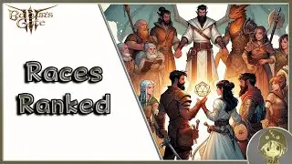 The DEFINITIVE Race Tier List | Baldur's Gate 3