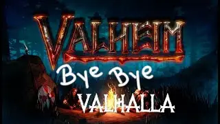 VALHALLA | SAY GOODBYE