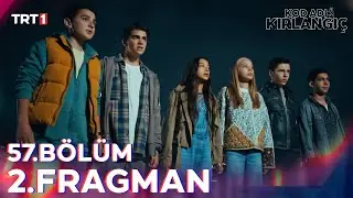 Kod Adı Kırlangıç 57. Bölüm 2. Fragmanı 
