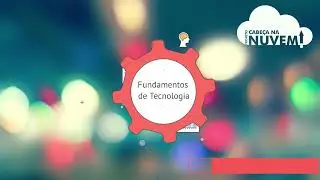Fundamentos de tecnologia - Apresentação