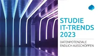 Studie IT-Trends 2023 – Datenpotenziale endlich ausschöpfen