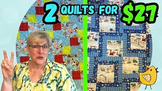 Quilting On A Budget ~ I Make 2 Quilts For $27