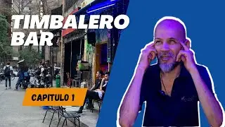 ¿Dónde está la Salsa? - El Timbalero Bar - CAP 1