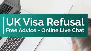 UK Visa Refusal Free Advice - Online Live Chat
