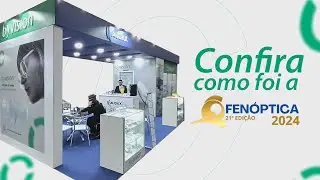Confira como foi a Fenóptica 2024