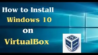How to install Windows 10 on VirtualBox | 2024