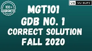 MGT101 GDB 1 Solution Fall 2020 | 100% Correct Solution | VU Sufi |