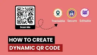 How to Create a Dynamic QR Code | Track QR Code Scans