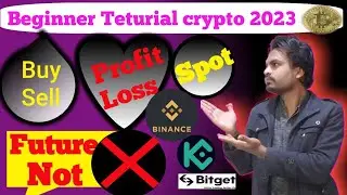 beginner teturial crypto for 2023 | spot trade profit loss