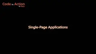 Vue.js 3 Design Patterns and Best Practices | 5. Single-Page Applications