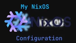 NixOS - my plans and configuration