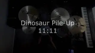 Dinosaur Pile-Up :: 11:11 (drum cover)