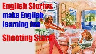 Shooting Stars#englishstory#englishfairytales#englishreading#englishlistening#english