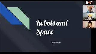 Shine On! Educational Downlink | Robots and Space - 4H Robotics Team Beta (6-8)