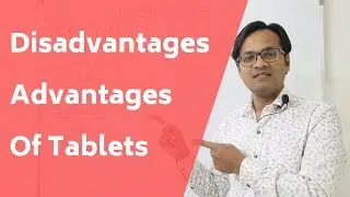 Pharmaceutical Tablets: Types , Advantages & Disadvantages in Hindi