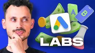 Google Ads Labs Explained