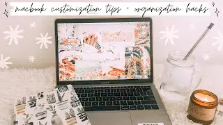 ✰ macbook customization tips + organization hacks ✰