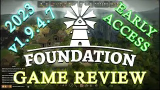 Foundation Game Review 2023 - Early Access Gridless City-Builder